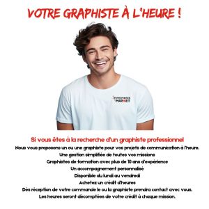 Votre graphiste professionnel à l&rsquo;heure !